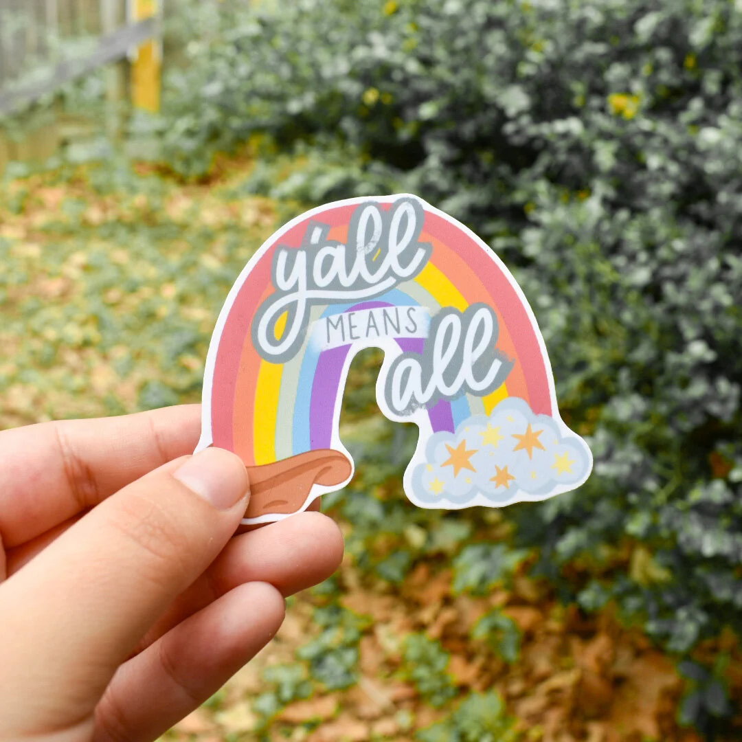 Y’all Means All Sticker