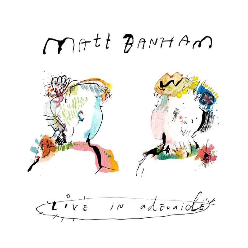 Matt Banham- Live in Adelaide (2019) album cover, ink & watercolour 