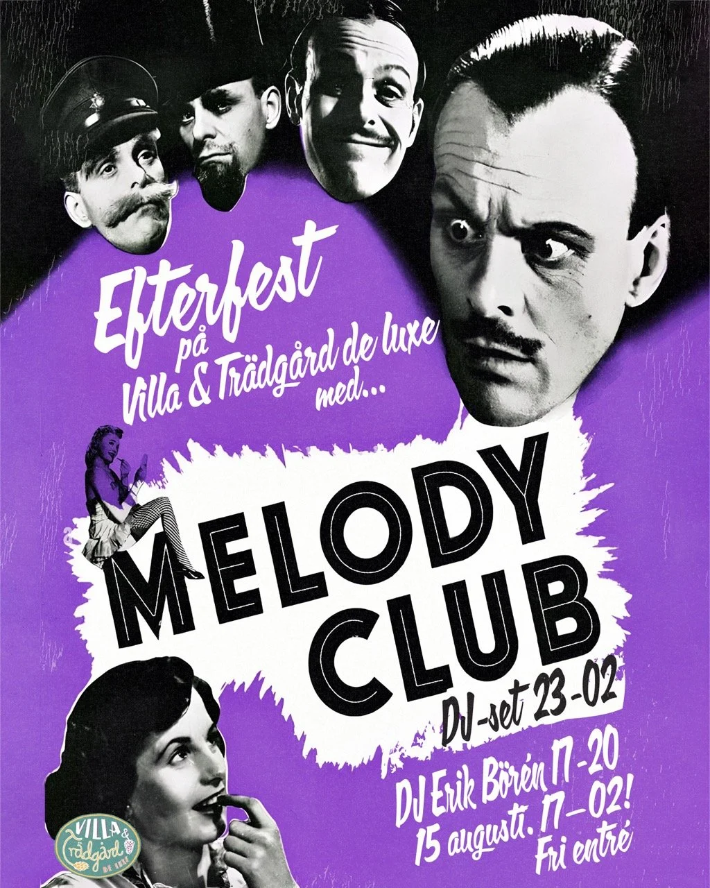 Efterfest med älskade Melody Club på Villa de Luxe!