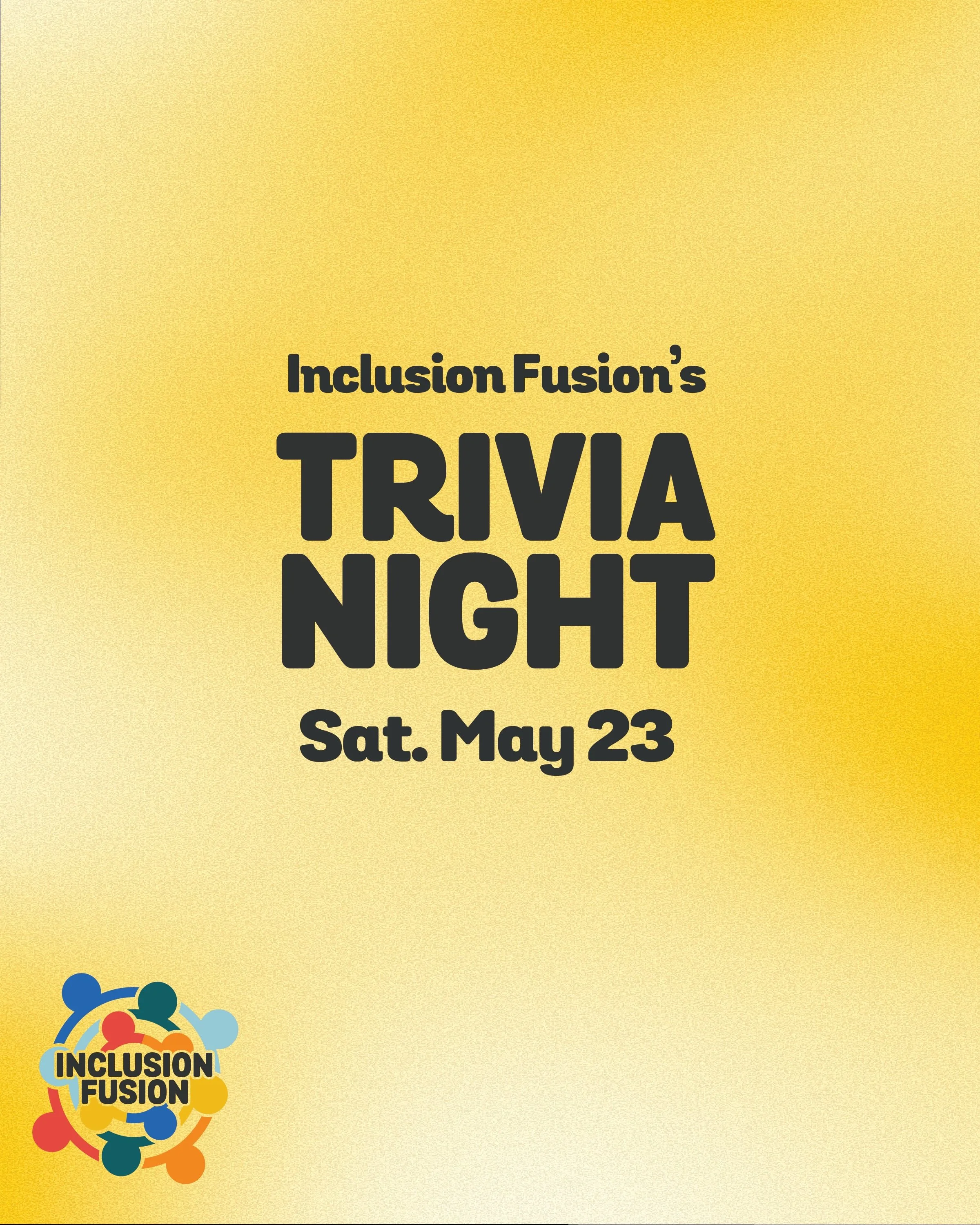 TRIVIA NIGHT AT INCLUSION FUSION! Every single month! This next one: Sat. 5/23 from 7-9pm! 😎⭐️ Only a few spots left!

Join us for our monthly 18+ event for neurodivergent adults! A night of team trivia! Split into teams, run through a mix of rounds
