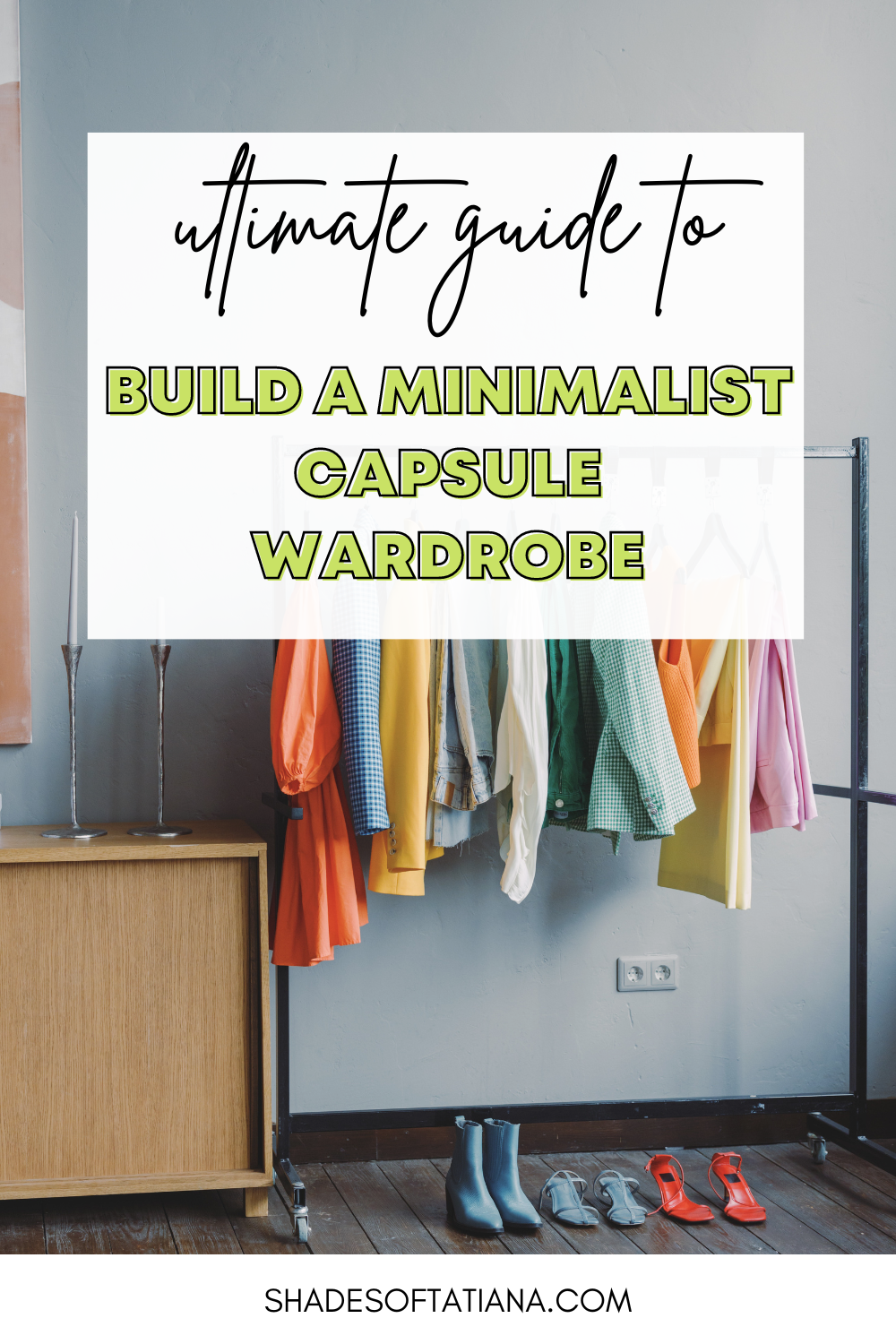 Do You Want A Minimalist Capsule Wardrobe? Here’s How To Create One ...