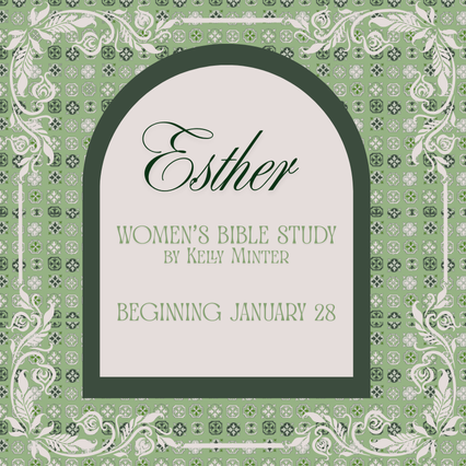 Women's Bible Study: Esther