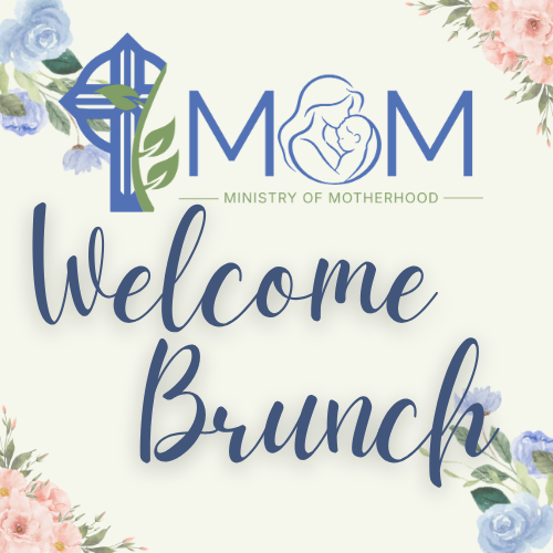 MOMS Welcome Brunch