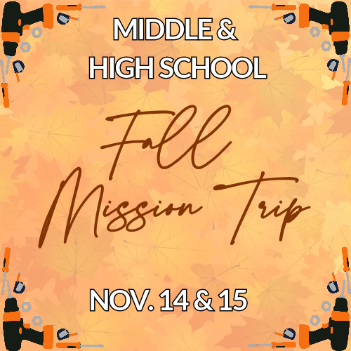 Fall Mission Trip