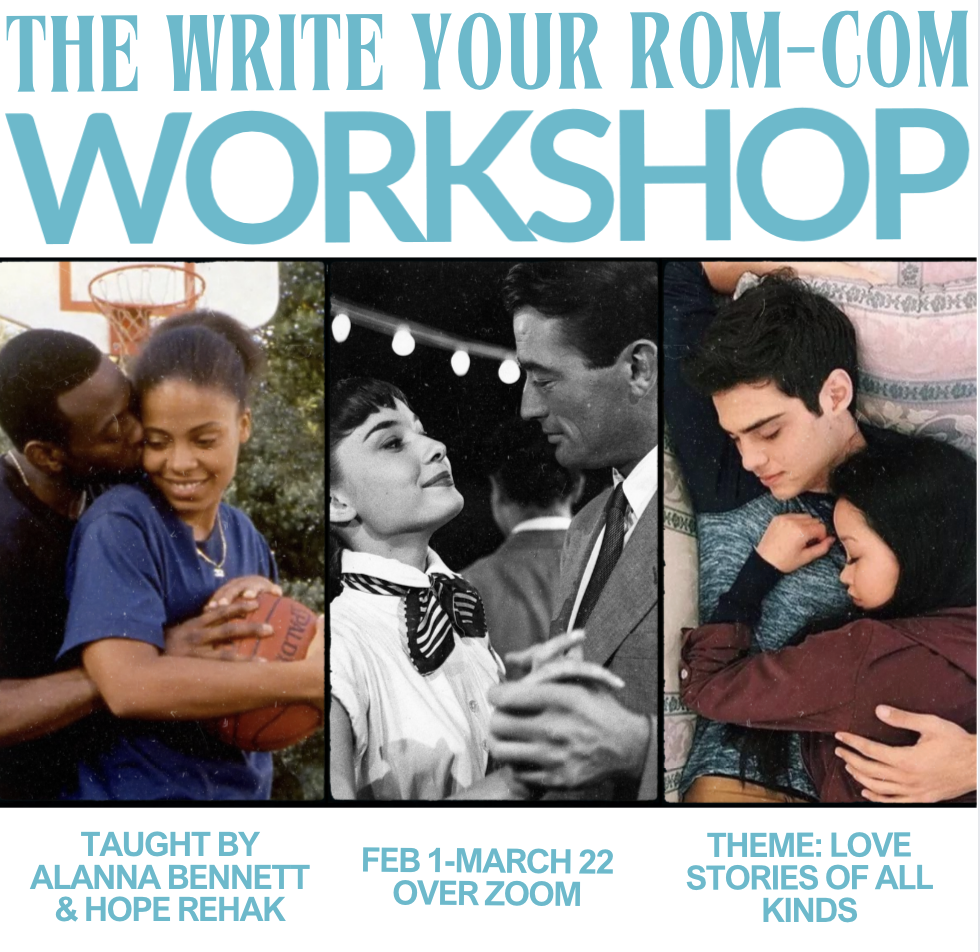 THE WRITE YOUR ROM-COM WORKSHOP: SCENE STUDY & CREATING AN OUTLINE (Feb & March 2026)