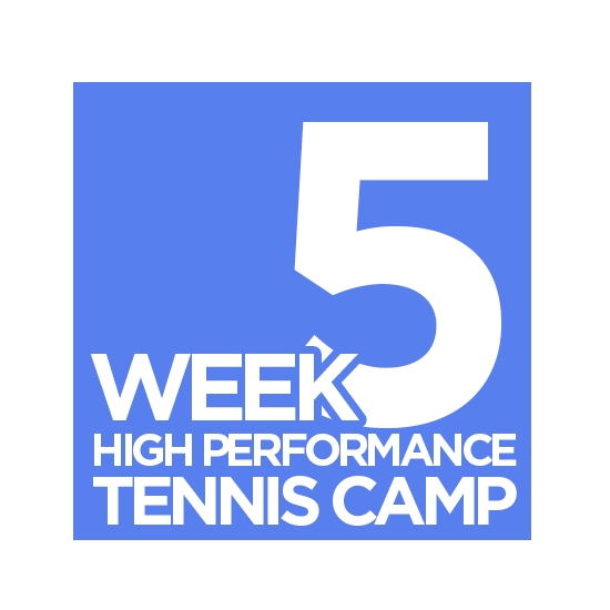 High Performance Tennis Camp - Week 5 (July 7 - 11)