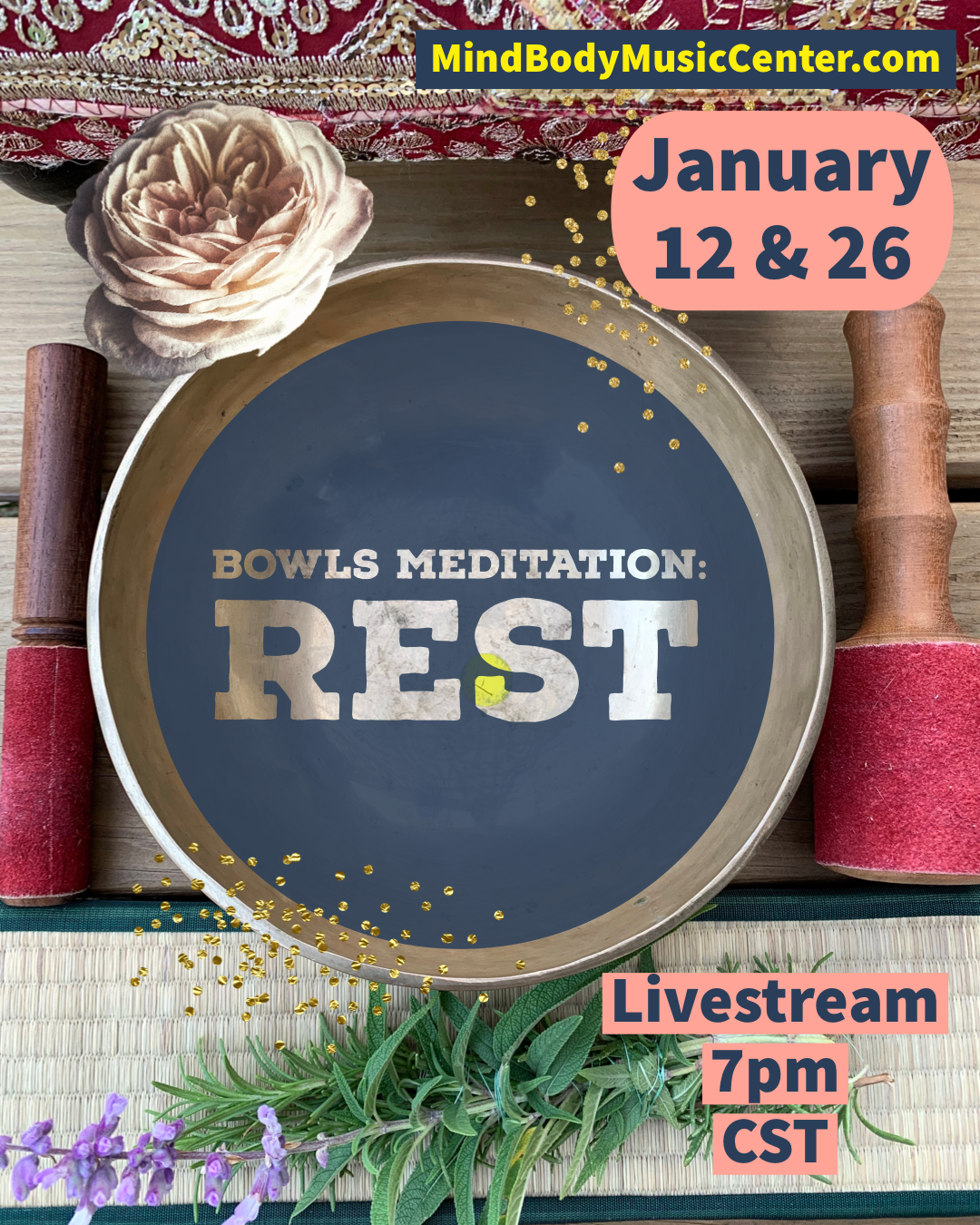 Bowls Meditation: REST