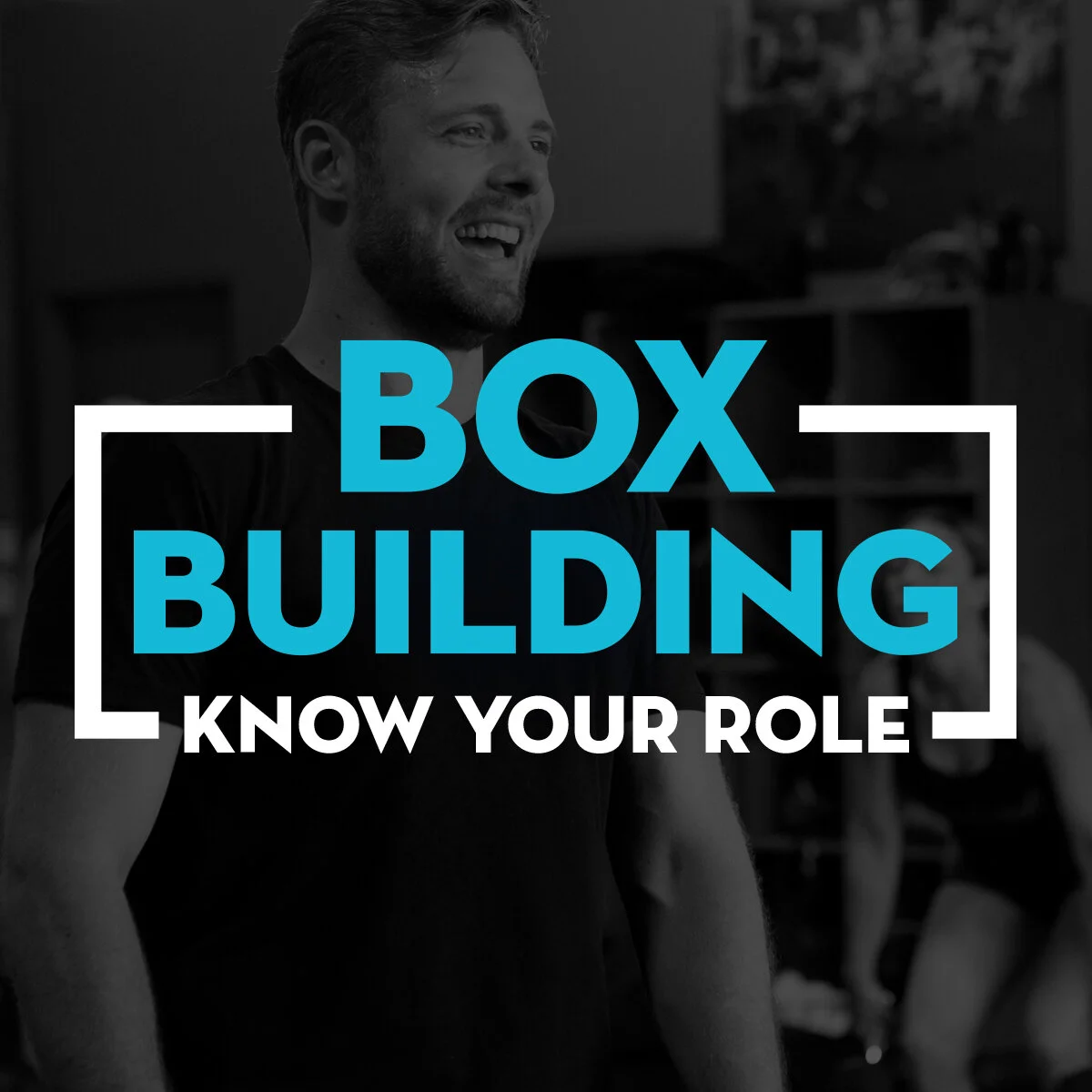Box Building: Know Your Role episode artwork