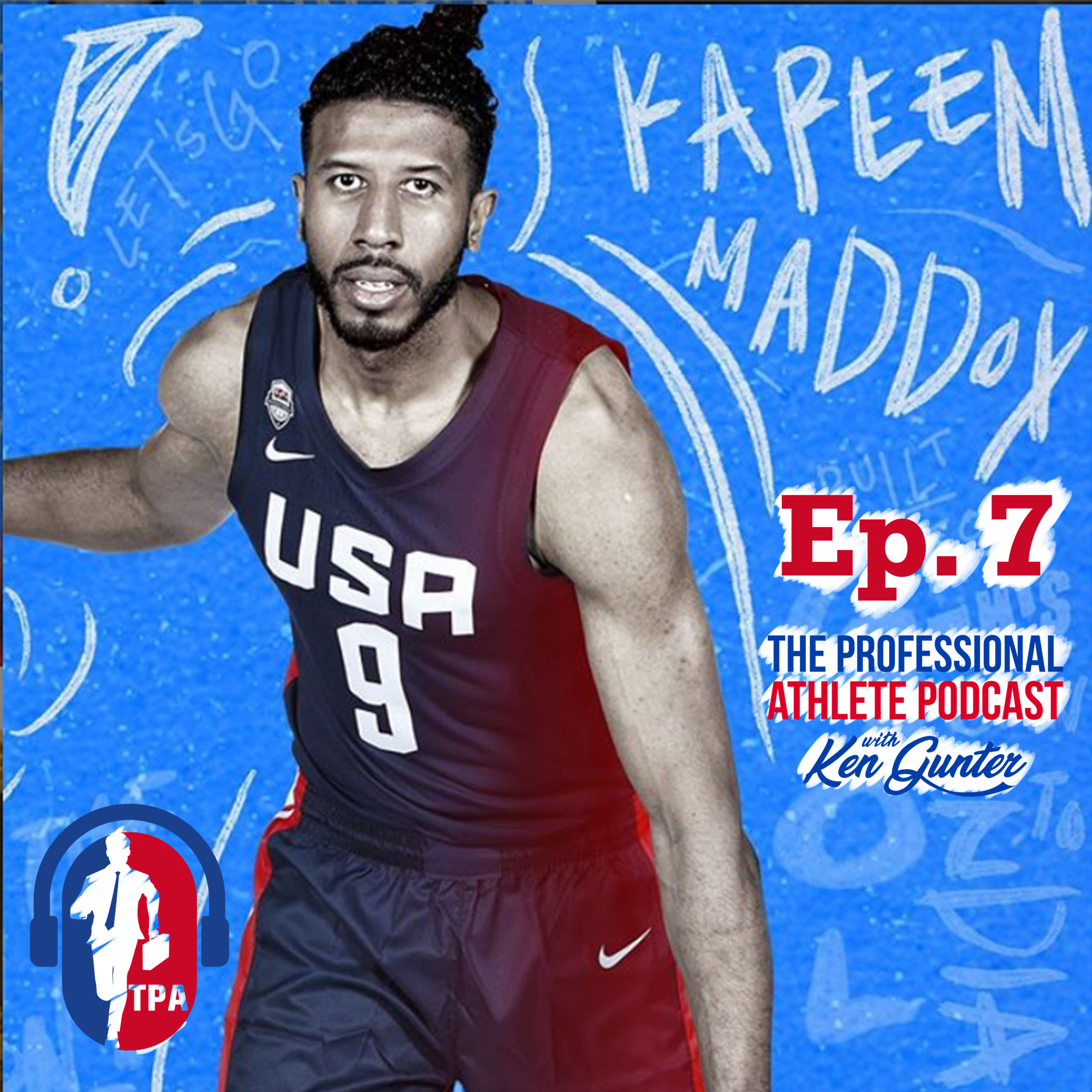 7. Kareem Maddox - USA Olympic Hopeful, 3x3 Basketball FIBA World Champion, Pan AM Game Gold Medalist
