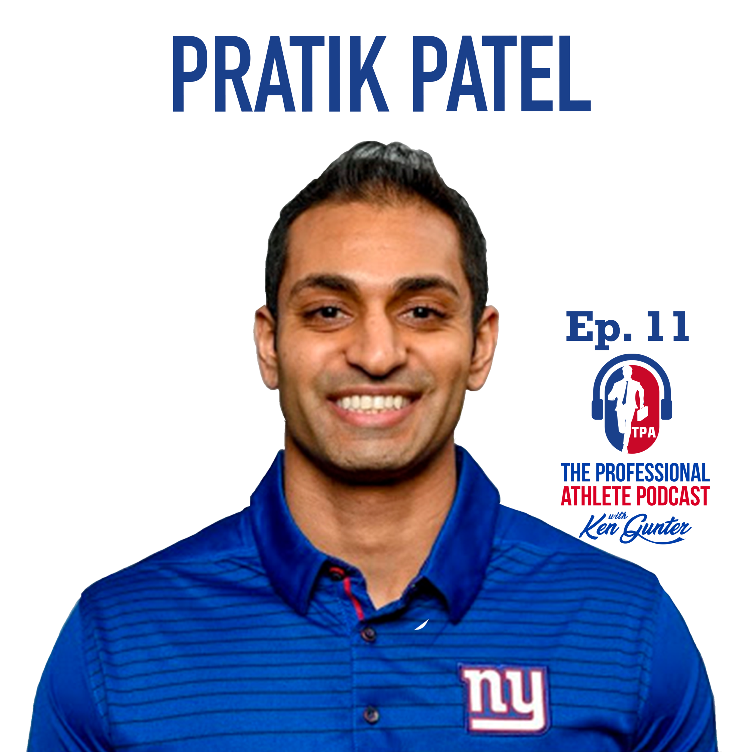 11. Pratik Patel - New York Giants, Director of Performance Nutrition and Assistant Strength and Conditioning Coach