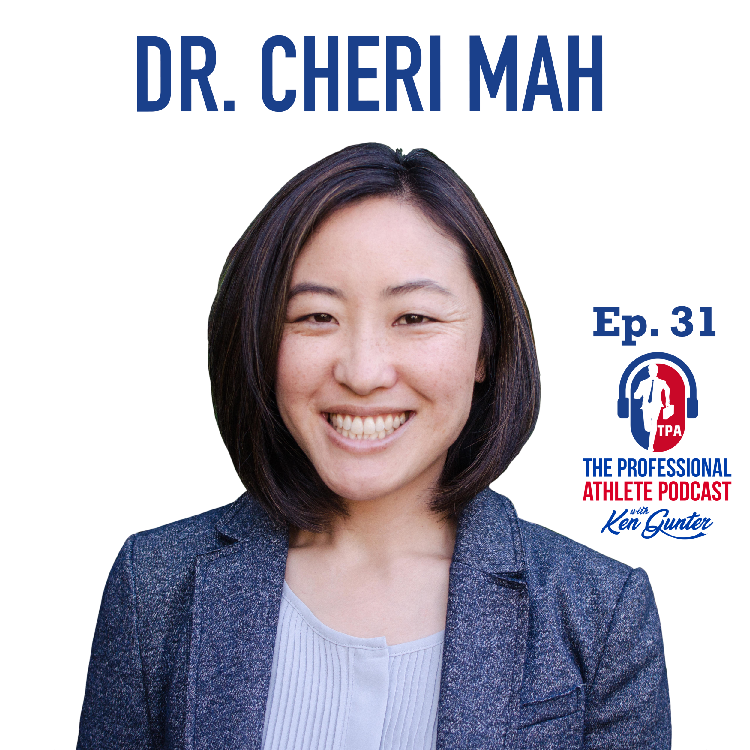 31. Dr. Cheri Mah - Sleep Specialist and Consultant to Elite Athletes and Pro Sports Teams