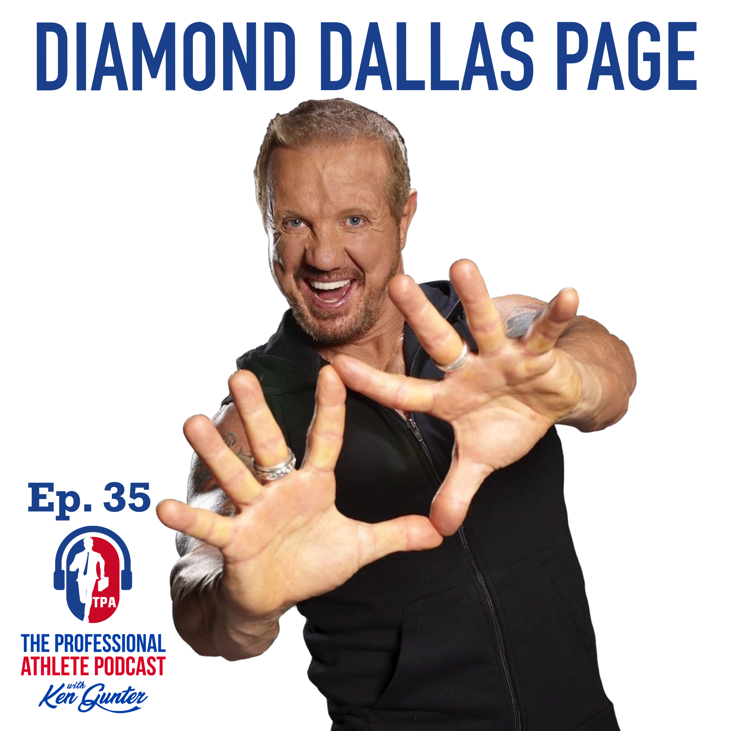 35. Diamond Dallas Page - DDP Yoga, WWE Hall of Fame Wrestler, Actor