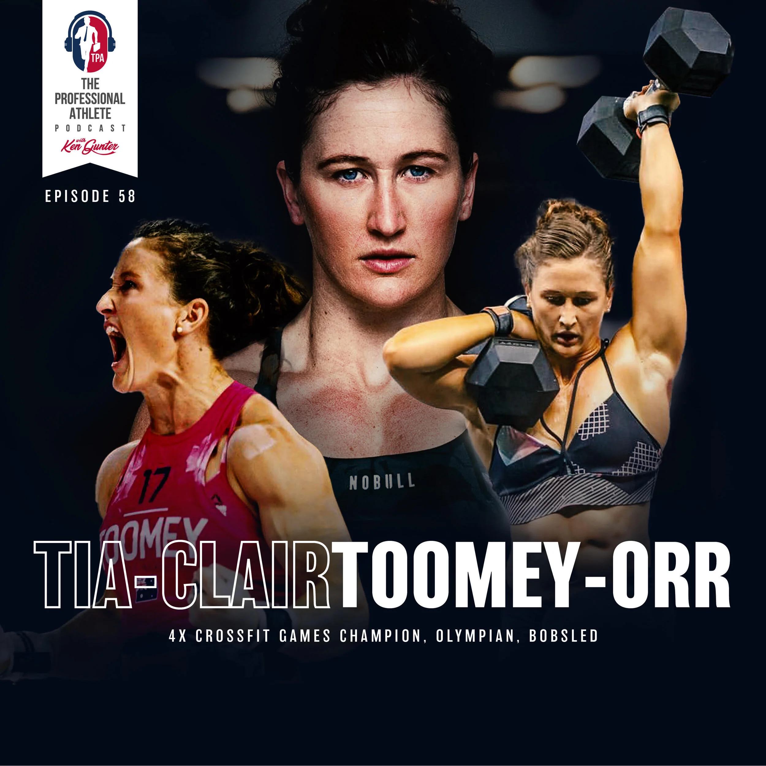 58. Tia-Clair Toomey-Orr - The Fittest Woman on Earth. 4X CrossFit Games Champion, 2016 Olympian, 2018 Commonwealth Games Gold Medalist Weightlifting, Bobsledder