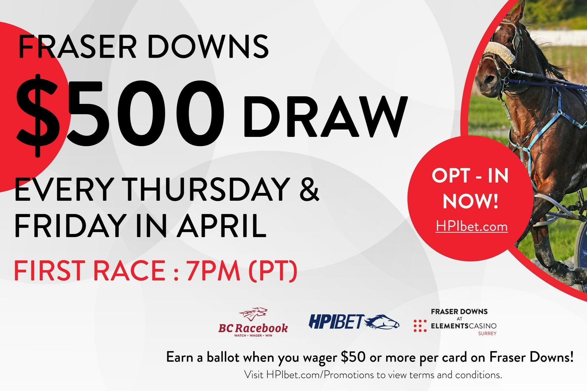 Grab to win $500 when you wager on Fraser Downs