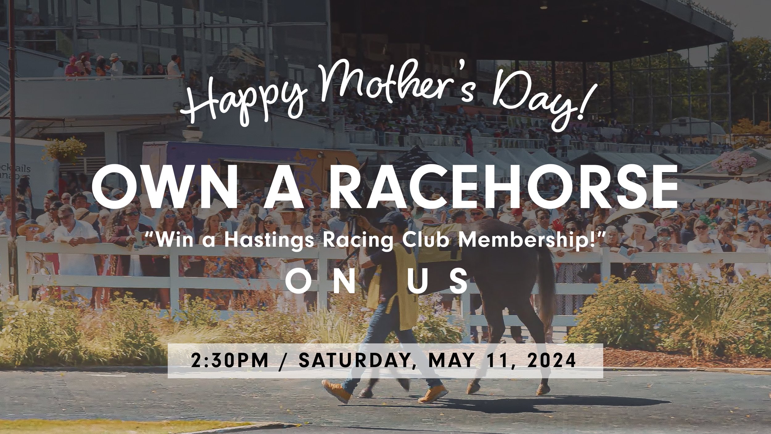 Mother's Day Event - Own A Racehorse, It's On Us!