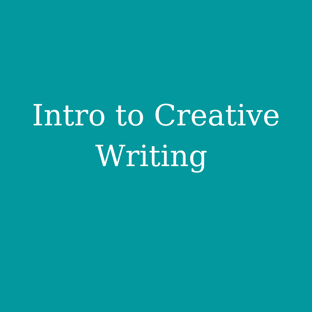 Introduction to Creative Writing