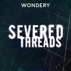 SeveredThreads+-+crop+Wondery.jpeg