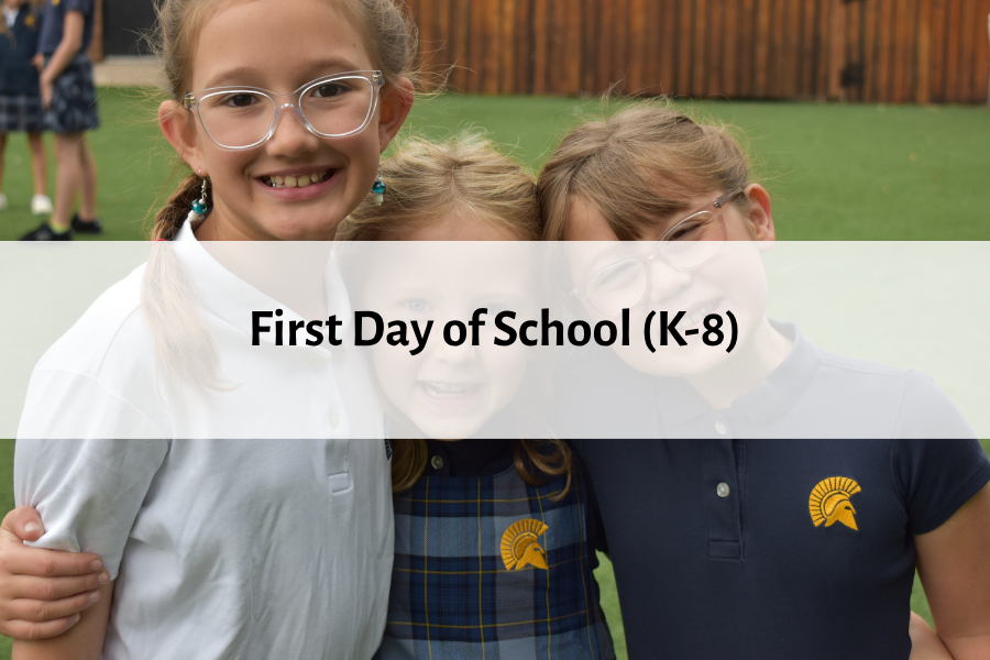 First Day of School (K-8)