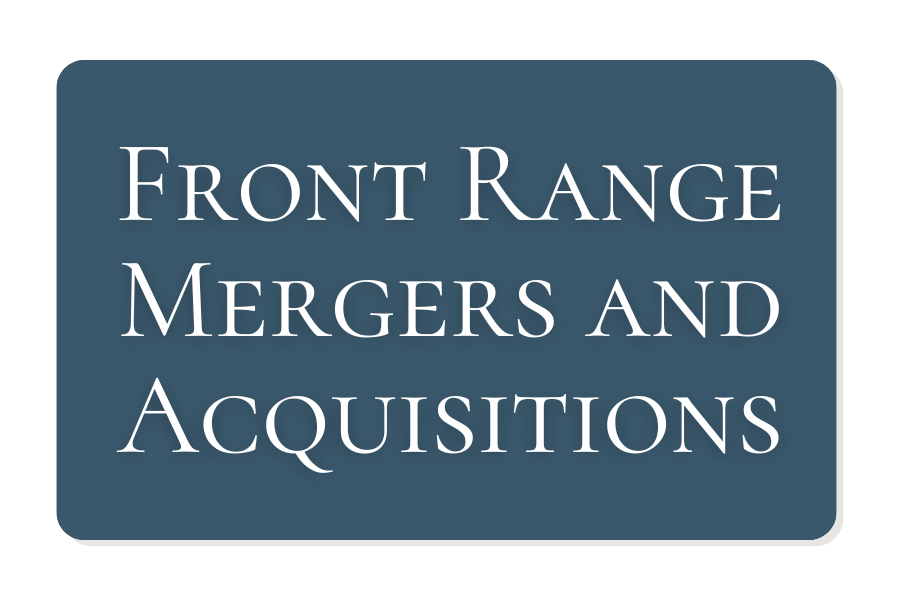 Front Range Mergers &amp; Acquisitions