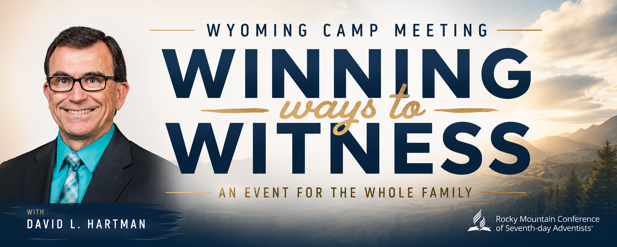 Winning Ways to Witness Theme for Wyoming Camp Meeting