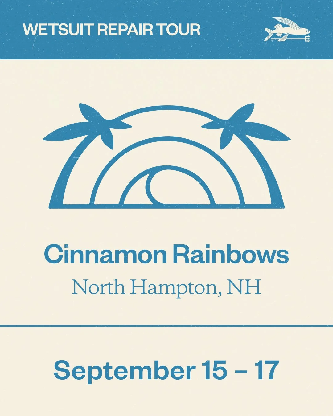 PATAGONIA WETSUIT REPAIR TOUR @ Cinnamon Rainbows