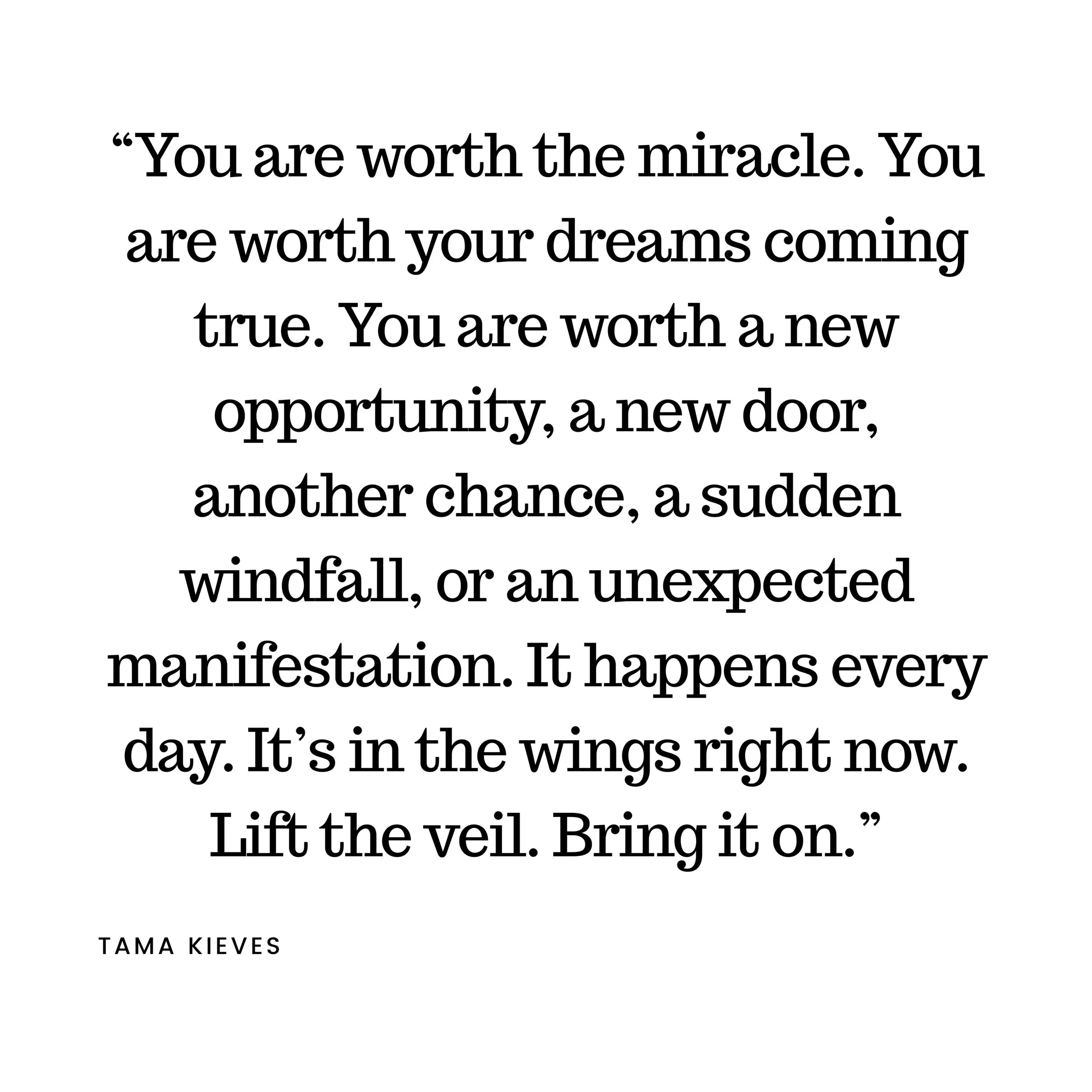 Worthy of Miracles