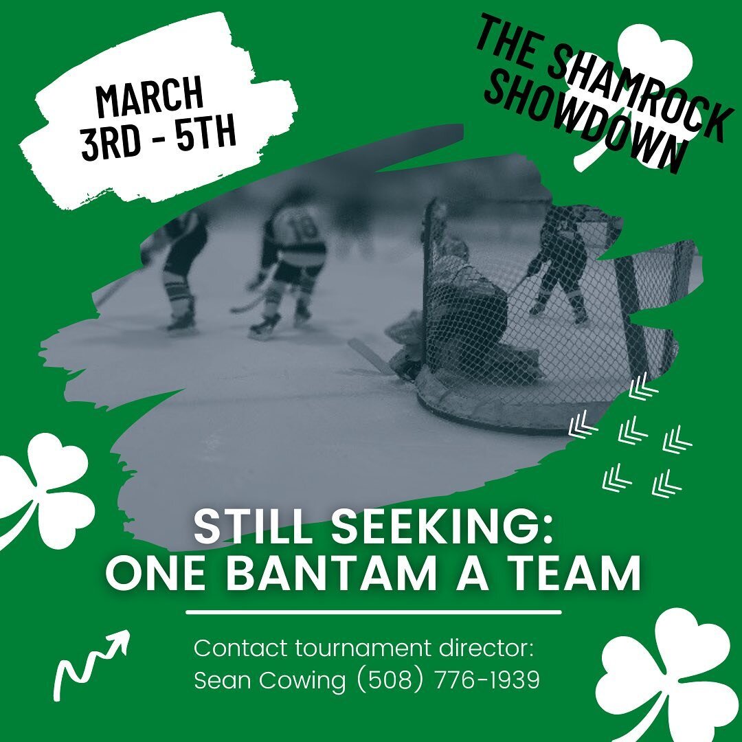 We are still seeking ONE last team to complete our Bantam A roster for the Shamrock Showdown! ☘️ 

Please contact our director, Sean Cowing, directly to sign up! This spot won&rsquo;t last long!