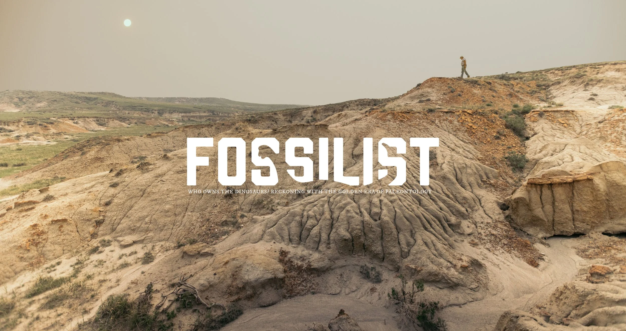 Announcing the "Fossilist":  A Film About the Golden Age of Paleontology