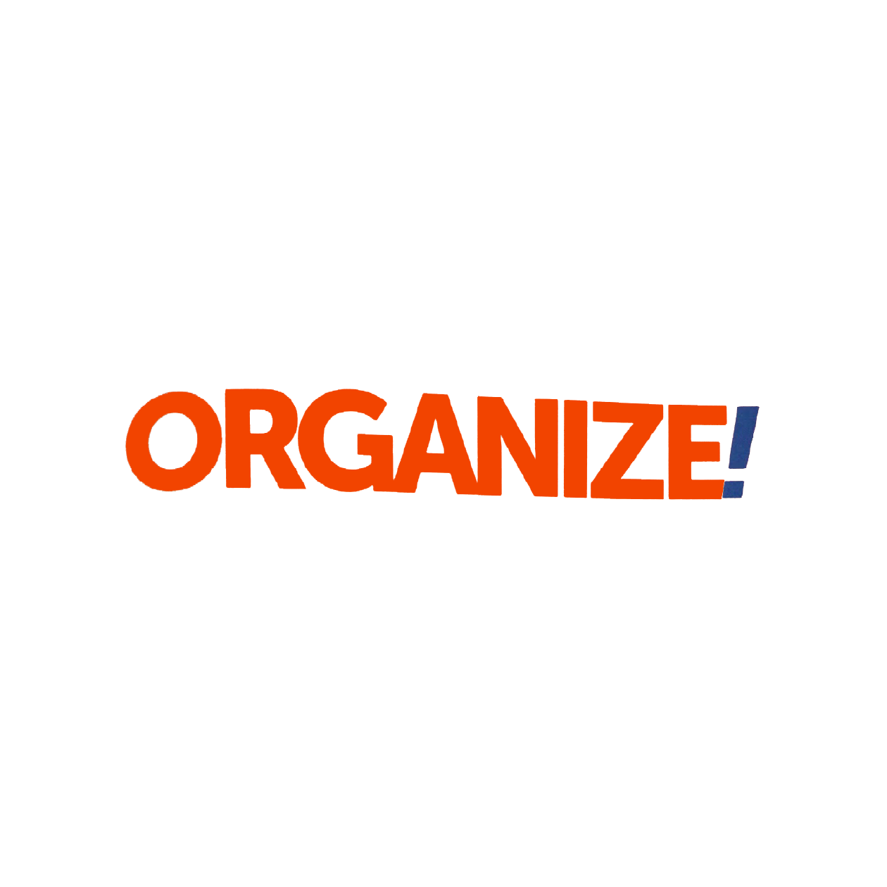 Featured in ORGANIZE!
