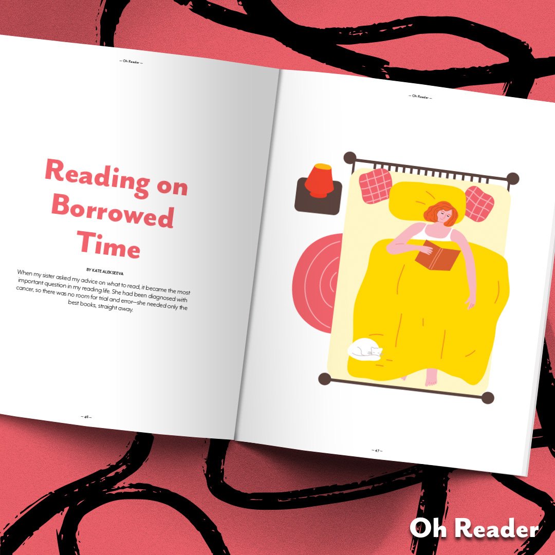 &quot;I didn't want to disturb Tanya's soul with sad, deeply emotional books, but there's no denying it&mdash;sometimes, those are the best books for communing with life.&quot;

In Issue 015 of Oh Reader, Kate Alekseeva writes about bonding with her 