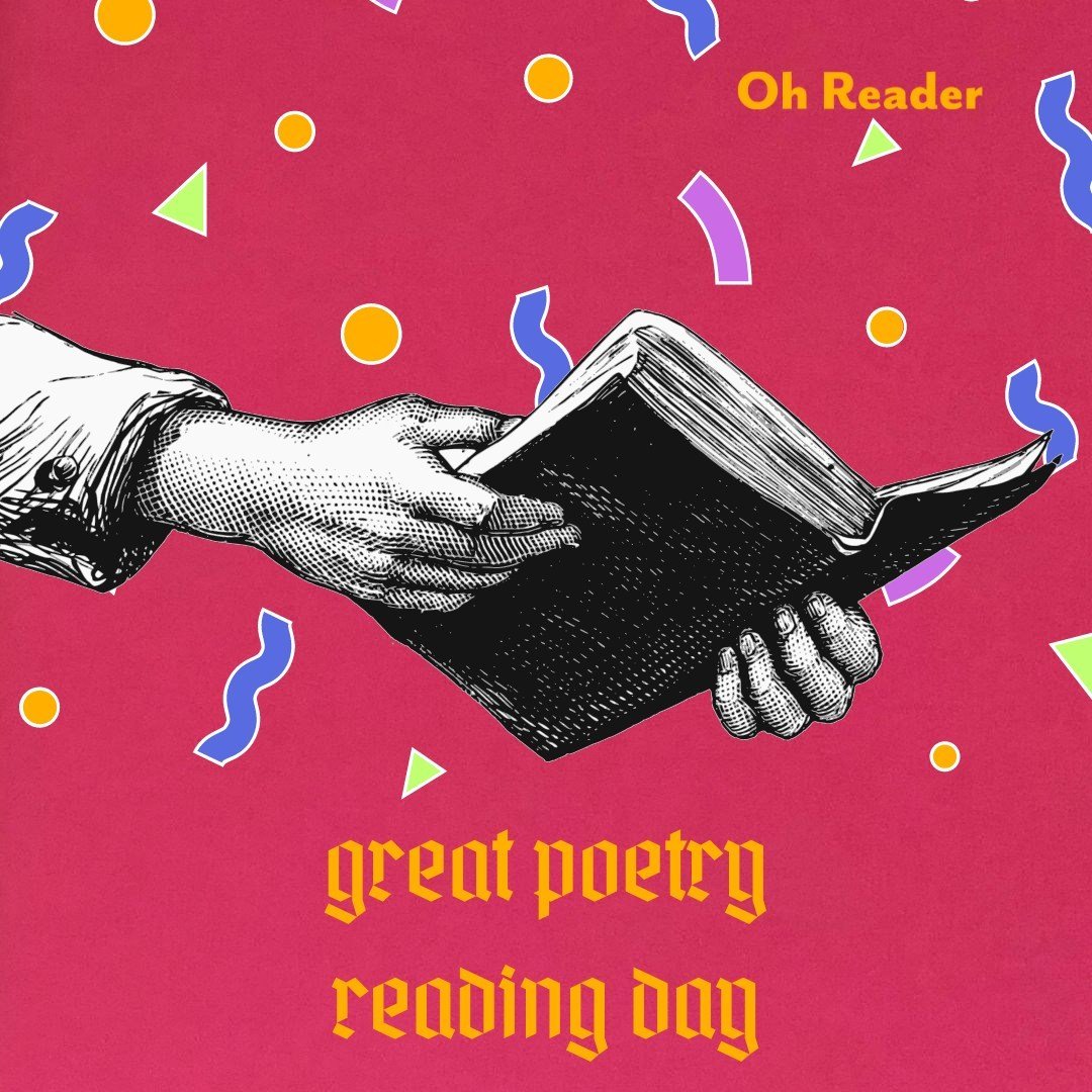 It's Great Poetry Reading Day! Who is your favorite poet, and why? Let us know in the comments! 📝 #OhReader