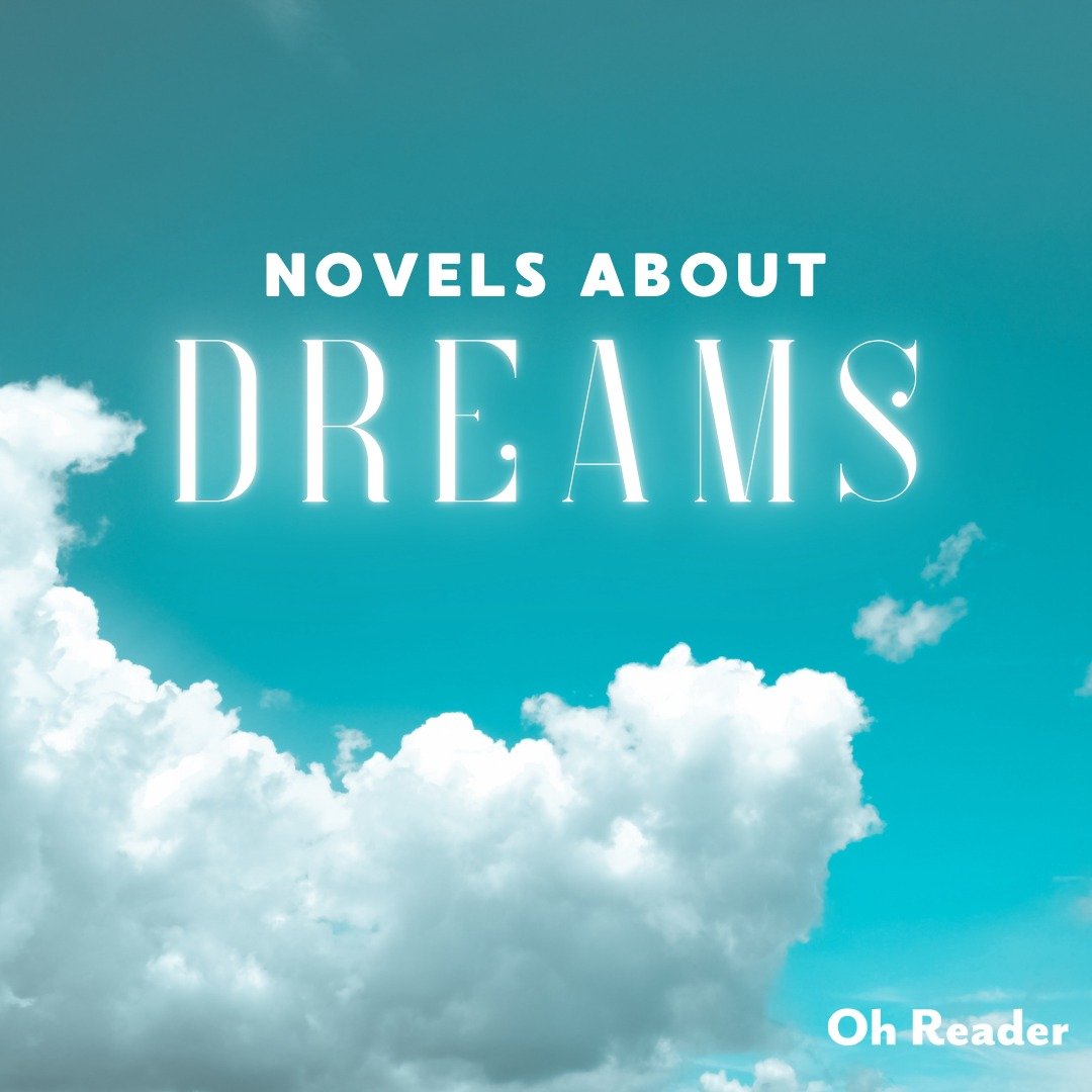 Ever wondered if dreams have a deeper meaning? ☁️🌀💤
Here are some of our favorite novels that explore the dream realm. Let us know if you have any other recommendations in the comments! #OhReader