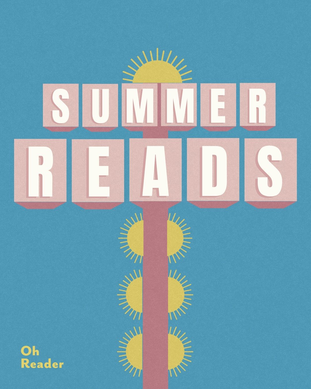 Summer is here (we didn't post about it last week because we were busy lounging by the pool with a copy of Issue 020... duh!). What's on your summer TBR list? Let us know in the comments 🌞 #OhReader