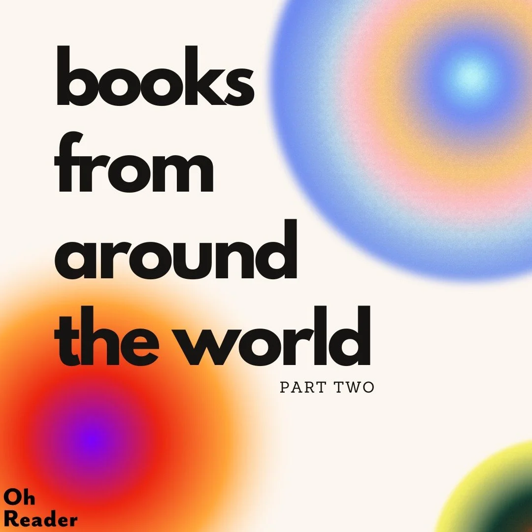 It's been wayyyyy too long since we covered books from around the world! Here are our current picks&mdash;do you have any others to add to the list? 📍📚
