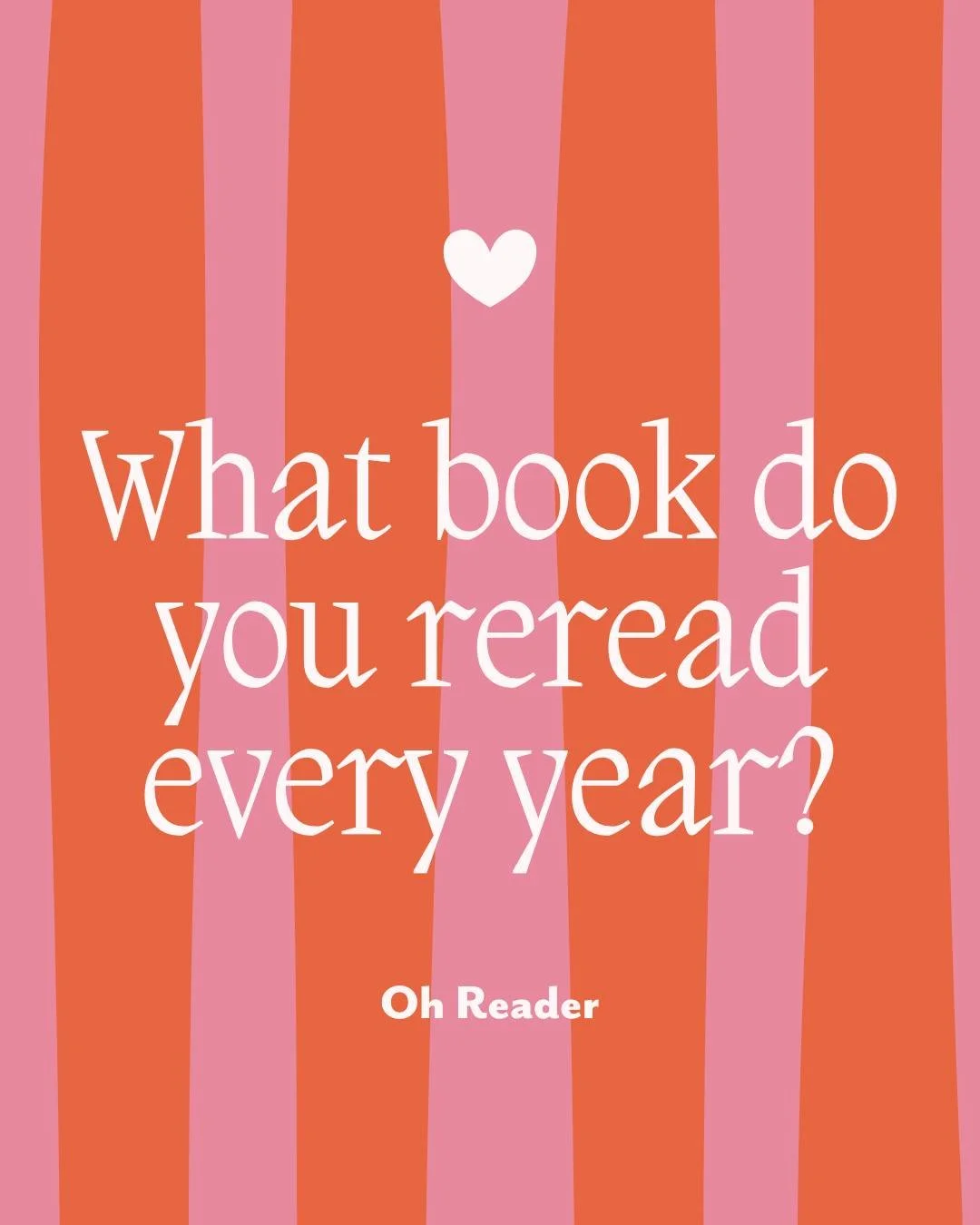 What book do you reread every year, and why? Let us know in the comments ❤️📖

〰️
#OhReader #ForTheLoveOfReading #Bookstagram #Books #Magazines