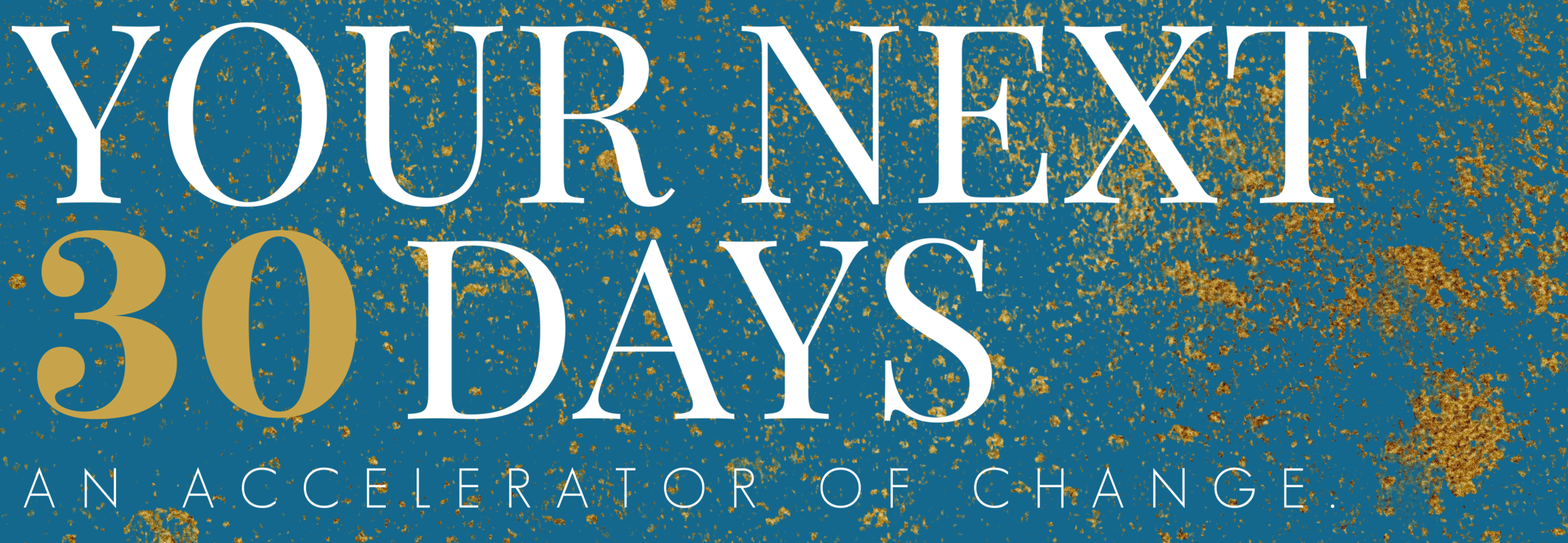 Your next 30 days accelerator.png