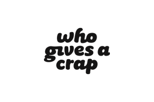 Who Gives A Crap