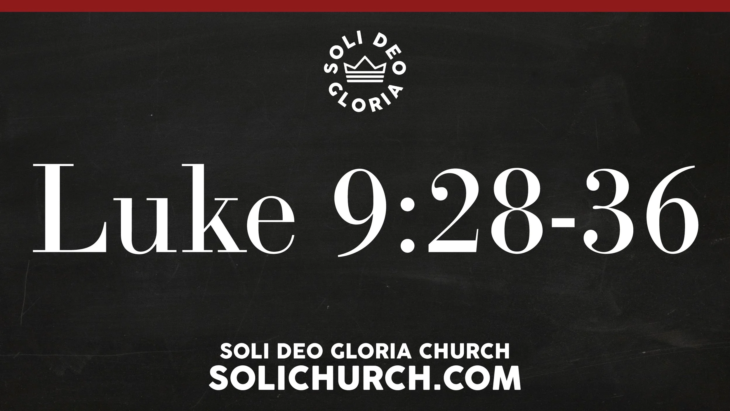 Luke 9:28-37 - Pastor Jon Meenk
