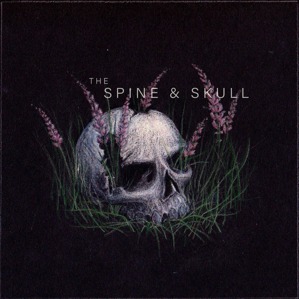 The Spine &amp; Skull LP