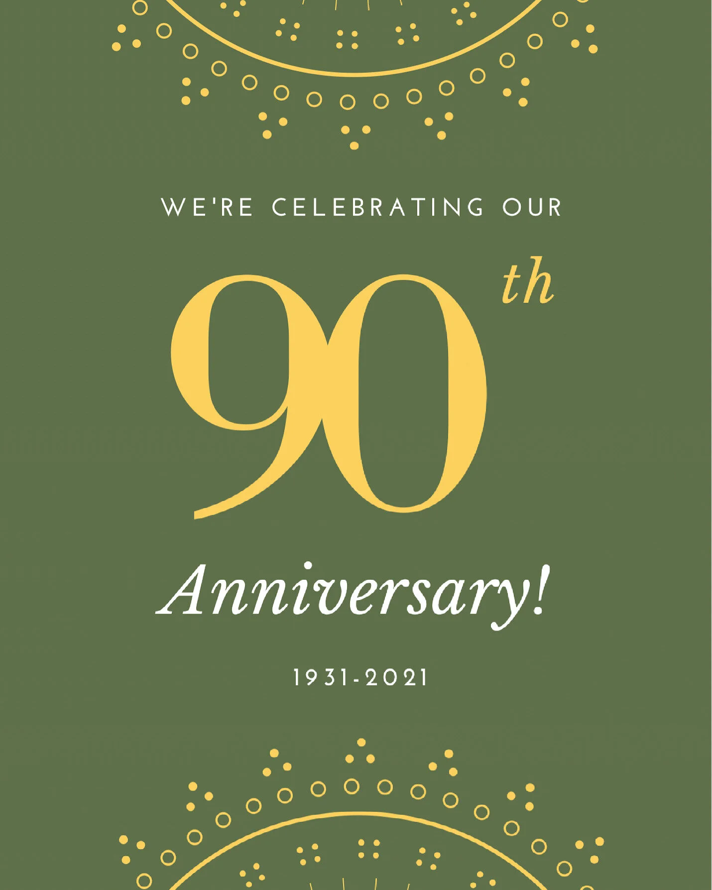 90th Anniversary Celebration! 