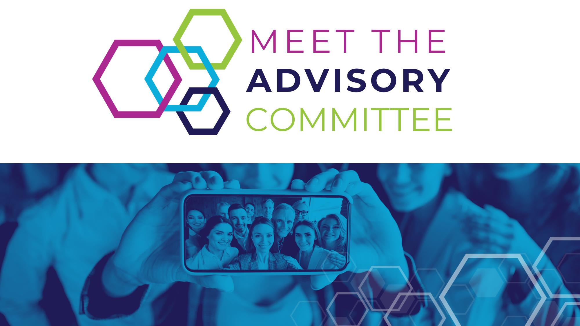 Meet the Advisory Committee! 
