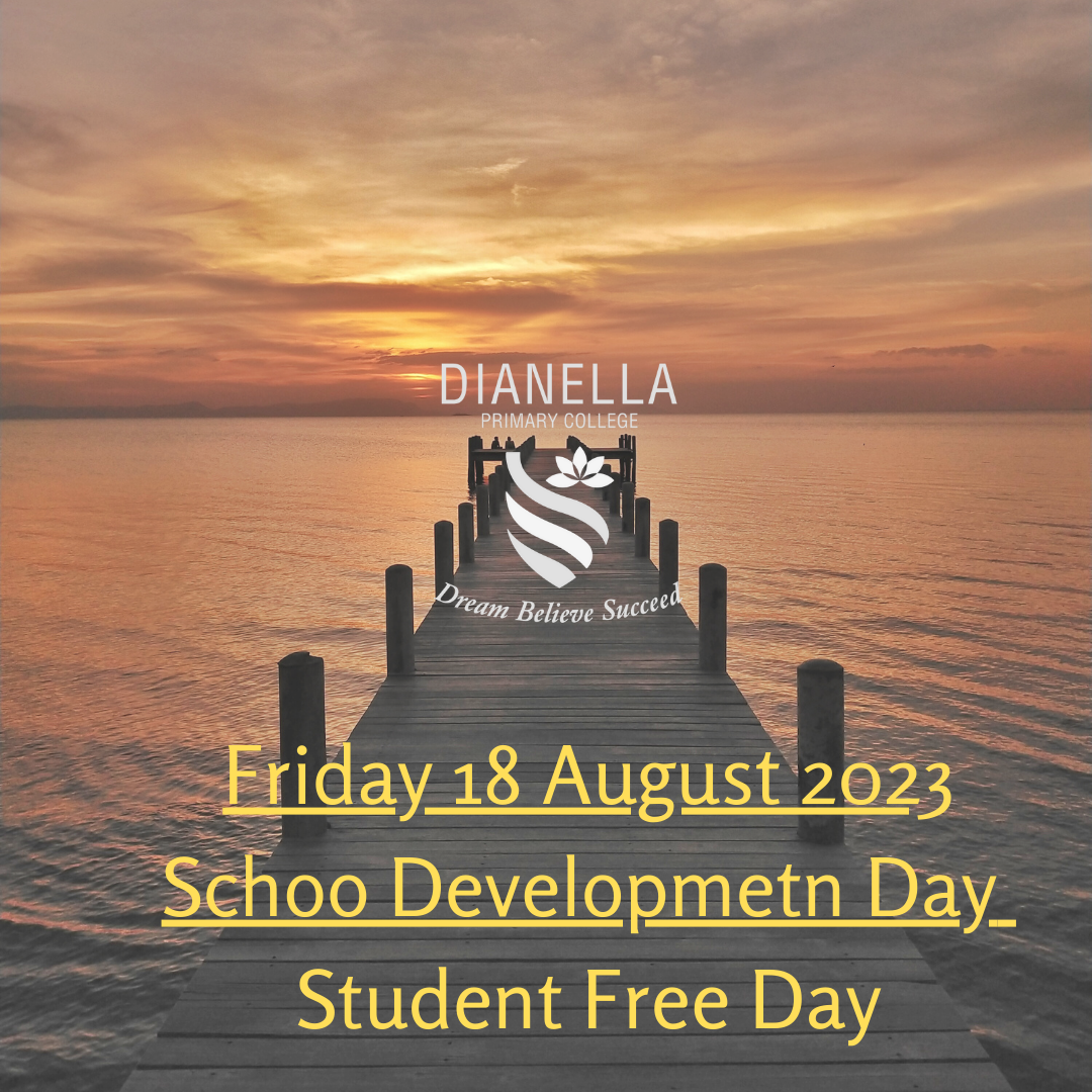 Friday 18 August is a Student Free Day.png