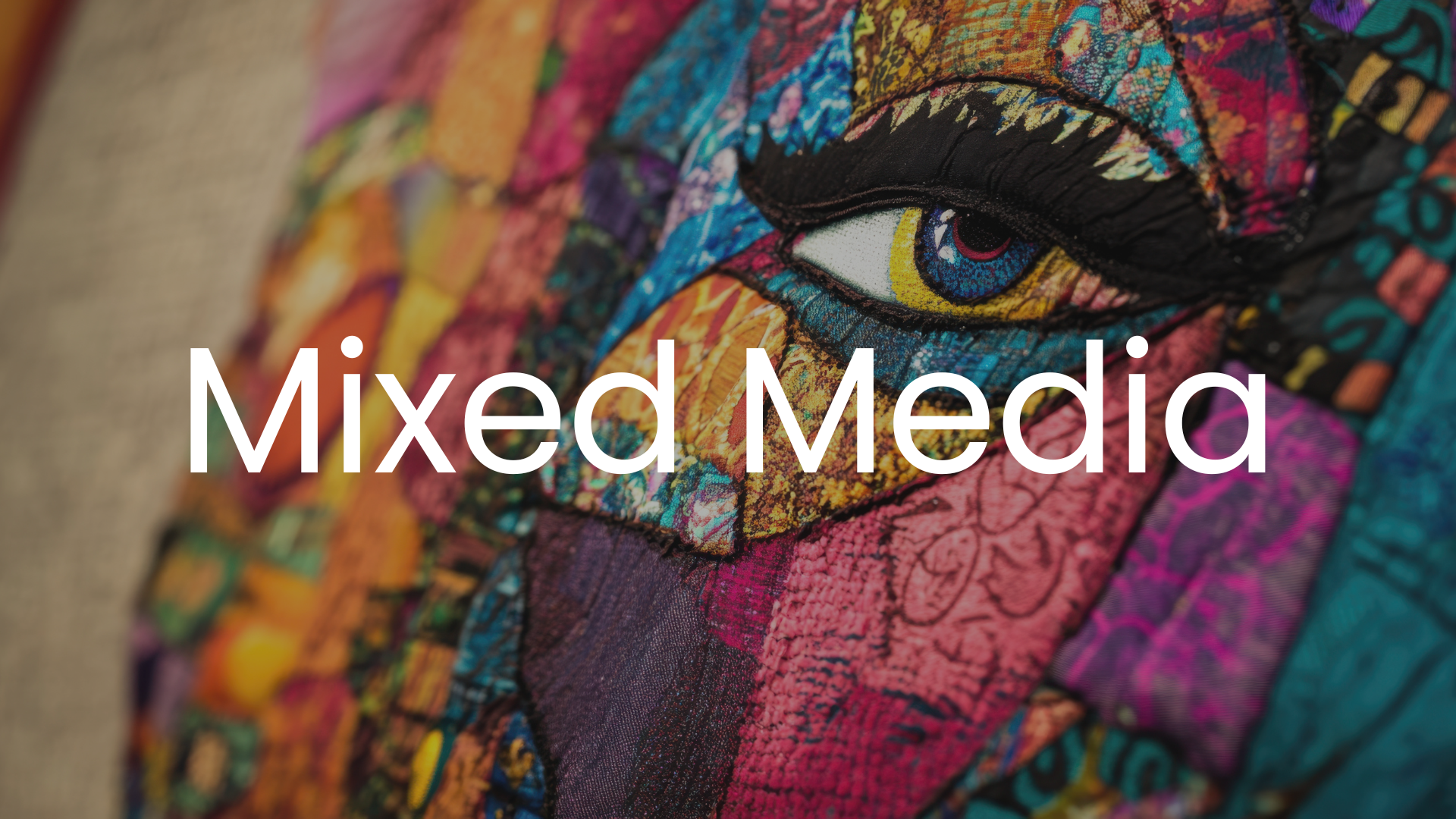 Mixed Media