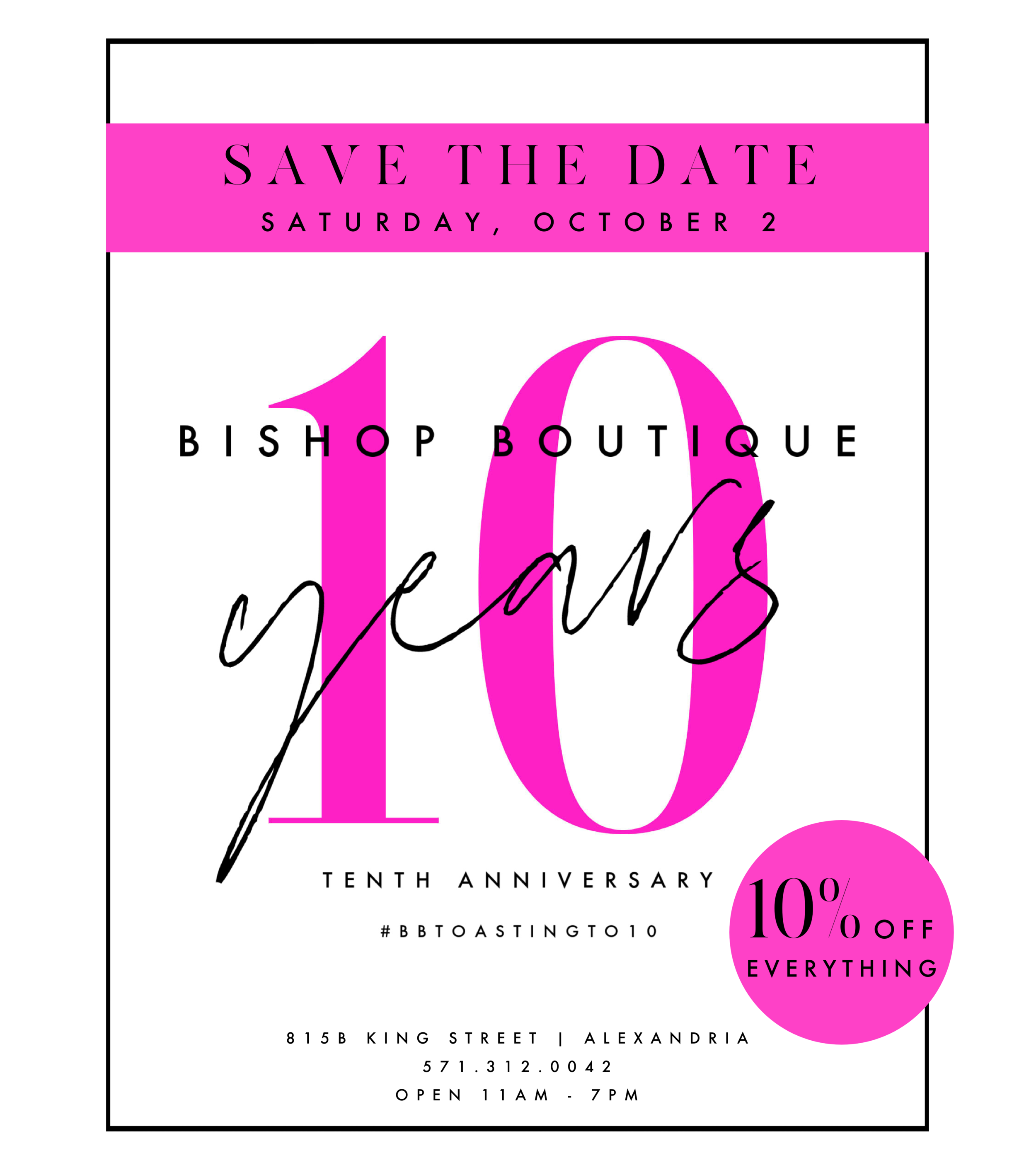 Bishop Boutique 10th Anniversary