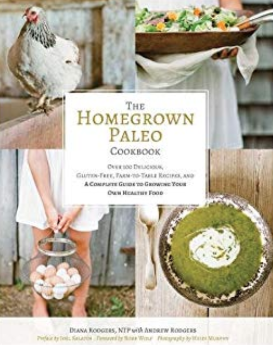 The Homegrown Paleo Cookbook