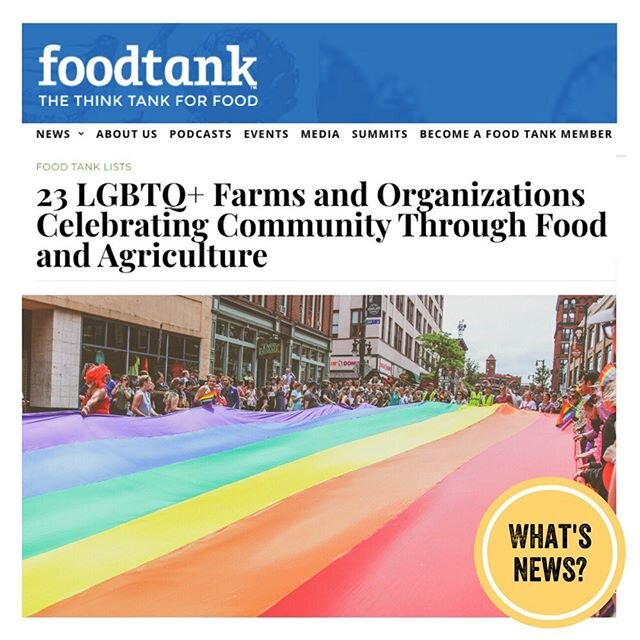 &quot;LGBTQ+ community leaders around the globe continue to fight for lasting change. In honor of Pride Month, Food Tank is highlighting 16 collectives, farms, and other organizations that are working to strengthen LGBTQ+ representation in the food s