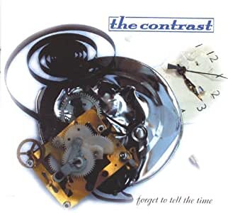 The Contrast - Forget to Tell the Time