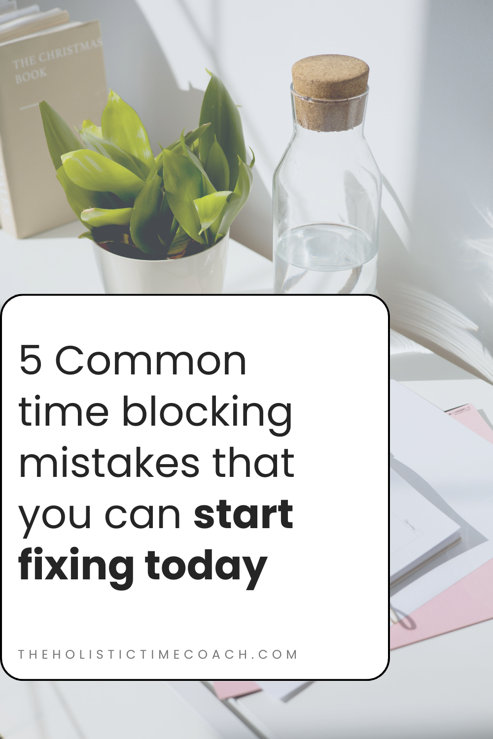 5-common-time-blocking-mistakes-that-you-can-start-fixing-today-the
