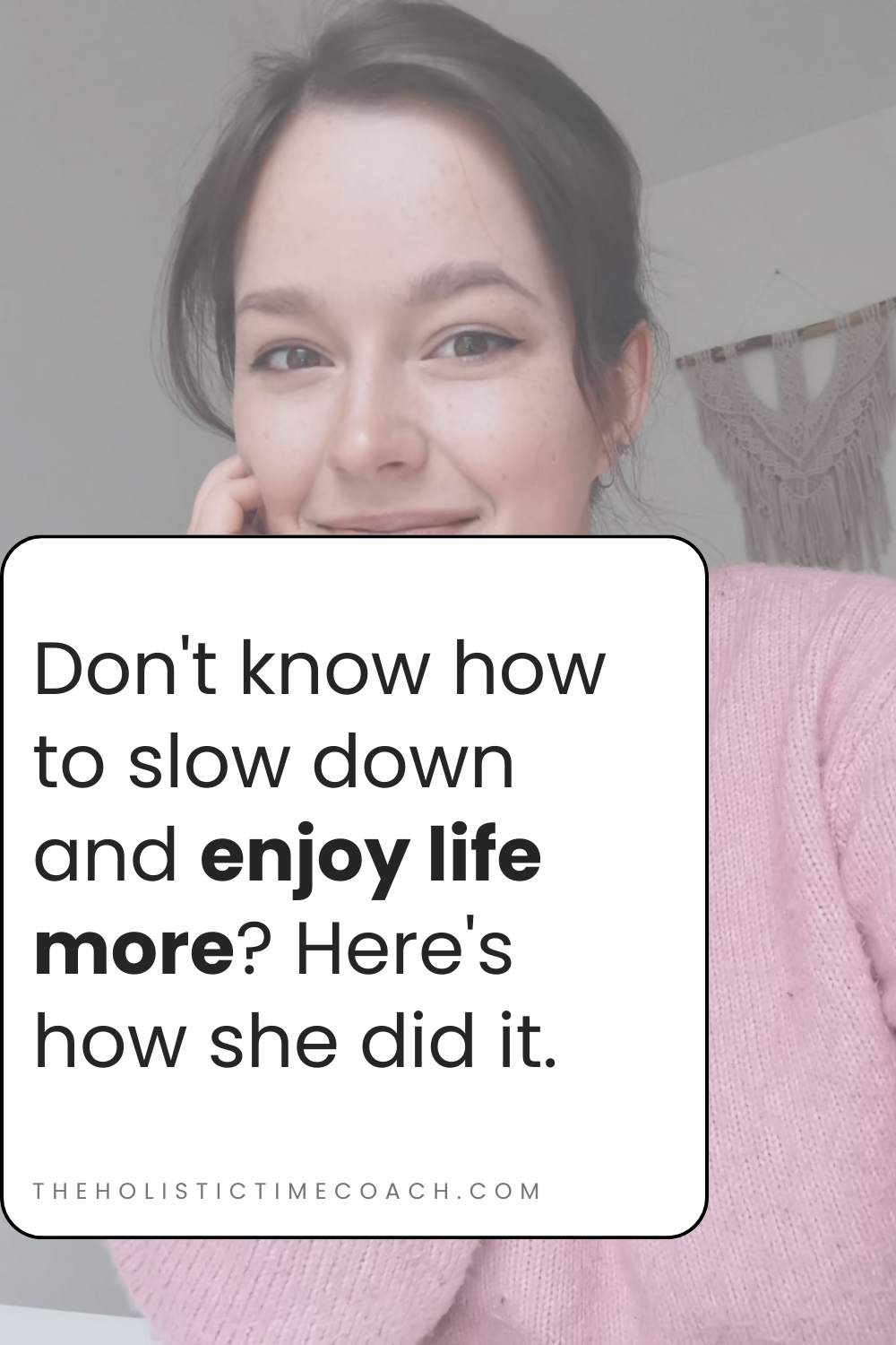 Don't know how to slow down and enjoy life more? Here's how she did it