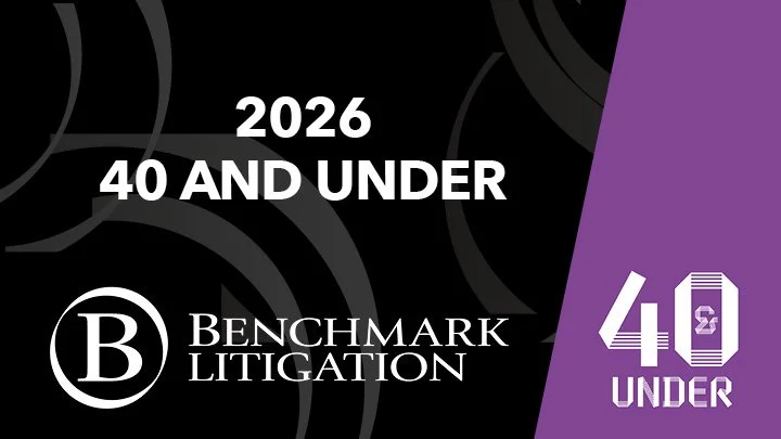 Benchmark Litigation Names Five RJLF Partners to Its 2026 "40 &amp; Under" List